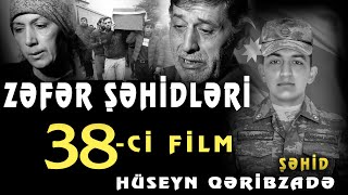 Şəhid Hüseyn Qəribzadə-Zəfər Şəhidləri (38-ci film) Şəmkir