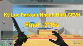 Final 3'15s - Kỷ Lục Parkour Nhanh nhất CFVN ✔ Pino.NTK