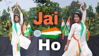 Jai Ho | Dance cover | Republic day special | Slumdog Millionaire | Patriotic Dance | A R Rahman