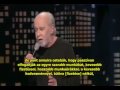 george carlin mit akarnak a világ irányítói hun sub