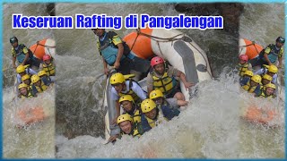 Rafting Pangalengan 2024 Ramai Sekali Saat  Liburan