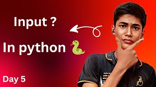 Learning to use input in python 🤫 | Day 5