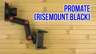 Распаковка Promate RiseMount Black