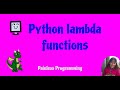 Python Lambda Fcns for Beginners