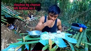 Mukbang leh Ramhnuai eirawngbawl/Vawksa kg chanve leh buhfai no 2😋