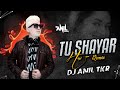 TU SHAYAR HAI VALENTINE DAY SPECIAL REMIX DJ ANIL THAKUR