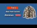 Top 5 Best Field Jackets in 2024: Mens Military Field Coats Reviews