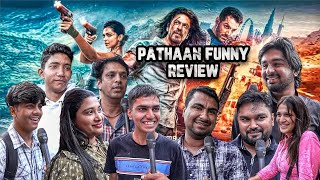Pathaan Movie Funny Public Review Friday Special