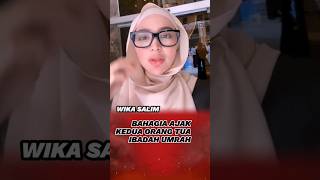 Wika Salim Ajak Orang Tua Umrah #shorts