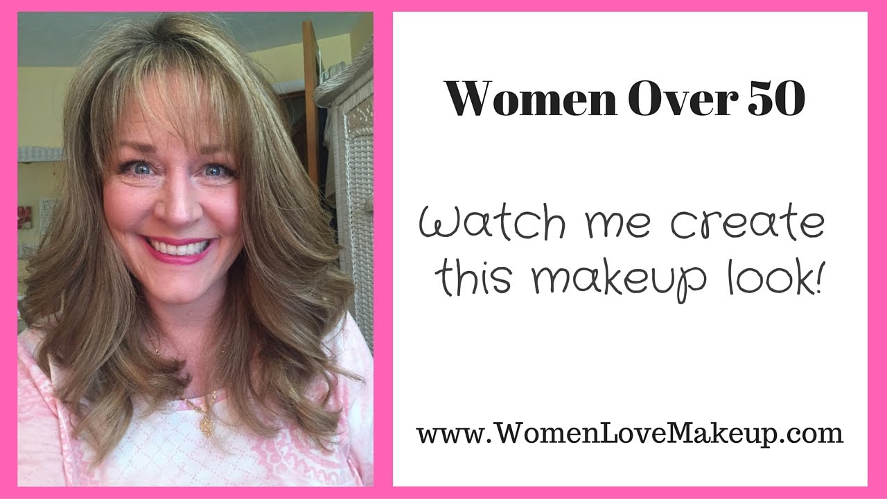 Makeup Tutorial For Women Over 50 Part 1 Youtube