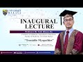 Syarahan Perdana Professor Dr. Goh Khean Jin