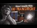 This is how I made that 3D transition | After Effects Tutorial