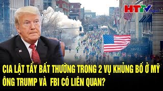 CIA  lật tẩy bất thường trong 2 vụ khủng bố ở Mỹ, ông Trump và  FBI có liên quan?