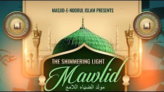 Eid Al-Fitr Special 2024 - The Shimmering Light Mawlid