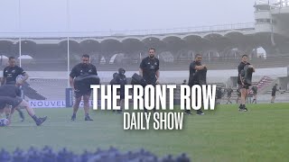 Front Row Daily Show | Day 12 | An All Black visits Olympic Lyonnais