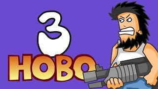 Хобо 3 Прохождение | Hobo 3 Walkthrough - GF4Y.COM