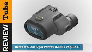 ✅Pentax Papilio II Binocular (2023)