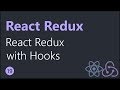 React Redux Tutorials - 19 - React Redux with Hooks