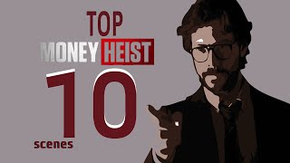 Top 10 Scenes of Money Heist (Season one)  | La Casa de Papel | Bella Ciao | Netflix | DNA