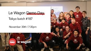 Coding Bootcamp Tokyo | Le Wagon Demo Day - Batch #187