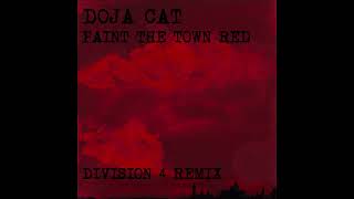 Doja Cat - Paint the Town Red (Division 4 Remix Edit)