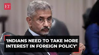 EAM Jaishankar urges citizens to take interest in foreign policy: 'All Indians need to…'