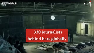 "Silence is Not an Option": 330 Journalists Remain Behind Bars