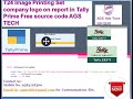 T24 Image Printing Add Logo anywhere Set company logo on report & Invoice in Tally Prime Free source