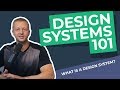 What is a Design System? Design Systems 101 for Designers