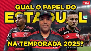 QUAL O PAPEL DO ESTADUAL NA TEMPORADA 2025???