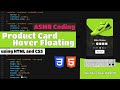 ASMR Programming | Product Card Hover Floating - No Talking