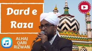 Dard e Raza - Qari Muhammad Rizwan - Full Album