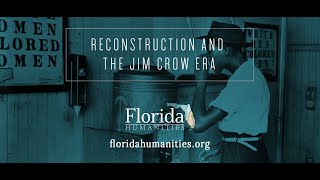 Reconstruction and the Jim Crow Era