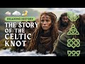 Relaxing Historical Journey | The Story of the Celtic Knot 🍃