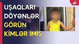 Uşaqlara işgəncə verənlər BU DƏFƏ JURNALİSTLƏRƏ HÜCUM ÇƏKDİ - APA TV