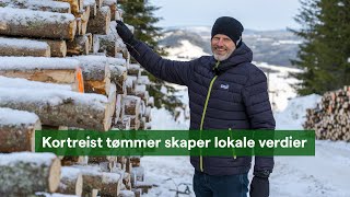 Kortreist tømmer skaper lokale verdier