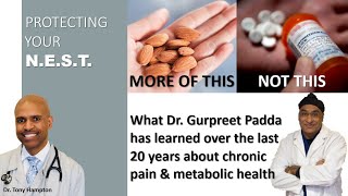 Dr. Gurpreet Padda: Why meds, procedures, \u0026 surgery may not be the biggest key to fixing your PAIN.