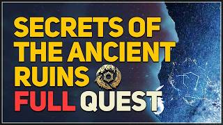 Secrets of the Ancient Ruins FULL QUEST Crimson Desert
