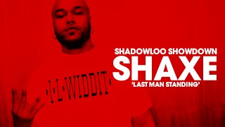 Shadowloo Showdown V // Last Man Standing