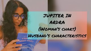 JUPITER IN ARDRA (WOMAN’S CHART)