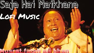 Saja Hai Maikhana | Slowed and reverb | Nusrat Fateh Ali Khan | ustad | Superhit Qawwali | KSD |