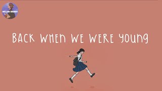 [Playlist] songs that bring us back to when we were young  ⌛️ childhood songs medley
