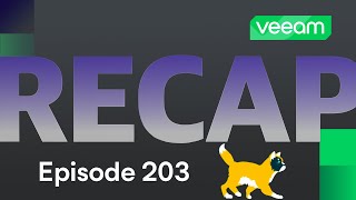 VB365 Linux proxy, securing VBR, ThreatHunter and HPE VM | Ep. 203