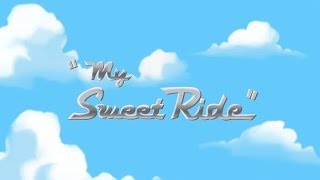 Phineas and Ferb  - My Sweet Ride Intro Version Lyrics