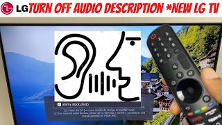 Turn Off Audio Description *New LG TV