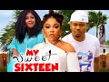 MY SWEET SIXTEEN - MIKE GODSON/ RACHAEL OKONKWO/ NGOZI EVUKA 2024 LATEST NIGERIAN MOVIE