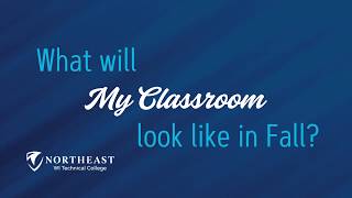 What Will My Classroom at NWTC Look Like This Fall?