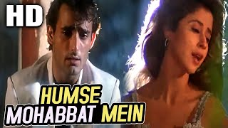 Humse Mohabbat Mein| Kumar Sanu, Sadhana Sargam|Kudrat 1998 Songs |Akshaye Khanna, Urmila Matondkar