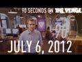 Furby, Amazon, Nike, and more - 90 Seconds on The Verge: July 6, 2012