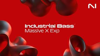 Sounds of Industrial Bass Massive X Expansion | Native Instruments